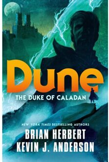 The Dune: The Duke Of Caladan - The Caladan Trilogy - Brian Herbert