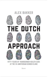 The Dutch Approach - Alex Bakker