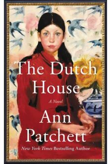 The Dutch House A Novel