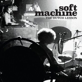 The Dutch Lesson - Soft Machine