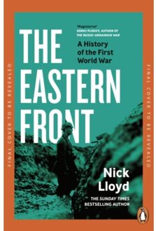 The Eastern Front - Nick Lloyd