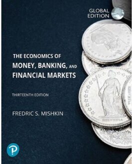 The Economics Of Money, Banking And Financial Markets, Global Edition - Mishkin, Frederic