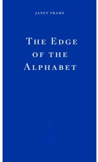 The Edge Of The Alphabet - Janet Frame