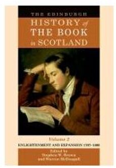 The Edinburgh History of the Book in Scotland, Volume 2