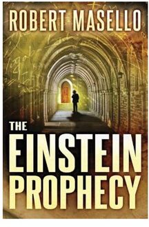 The Einstein Prophecy