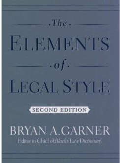 The Elements of Legal Style
