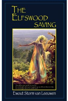 The Elfswood Saving - Ewout Storm van Leeuwen