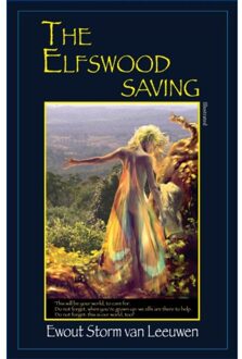 The Elfswood Saving - Ewout Storm van Leeuwen