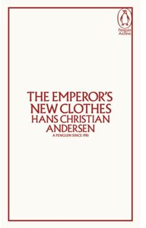 The Emperor's New Clothes - Penguin Archive - Hans Christian Andersen
