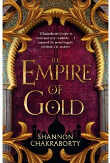 The Empire Of Gold - The Daevabad Trilogy - Shannon Chakraborty