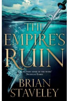 The Empire's Ruin - Ashes Of The Unhewn Throne - Brian Staveley