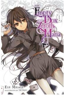 The Empty Box and Zeroth Maria, Vol. 4 (light novel)