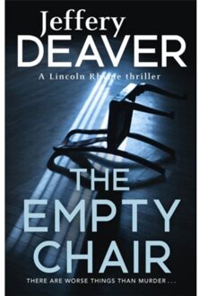 The Empty Chair - Lincoln Rhyme Thrillers - Jeffery Deaver