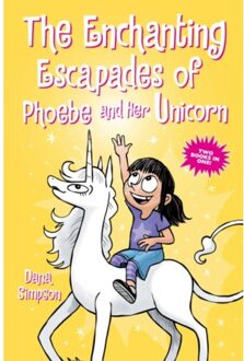 The Enchanting Escapades Of Phoebe And Her Unicorn - Phoebe And Her Unicorn - Dana Simpson