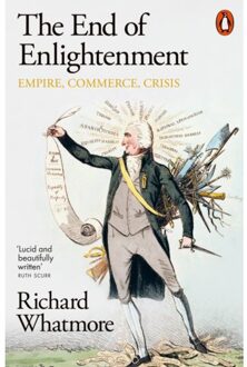 The End Of Enlightenment - Richard Whatmore