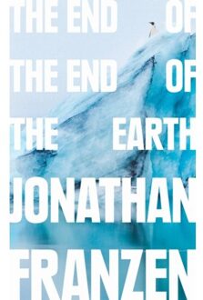 The End of the Earth - Boek Jonathan Franzen (0008299234)