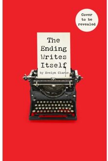 The Ending Writes Itself - Evelyn Clarke