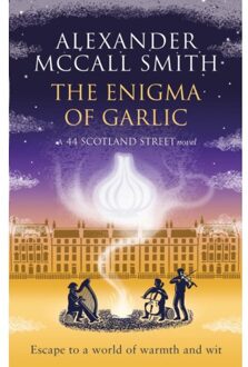 The Enigma Of Garlic - 44 Scotland Street - Alexander McCall Smith
