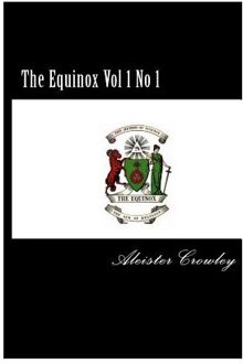 The Equinox - Crowley, Aleister