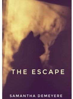 The Escape - Samantha Demeyere