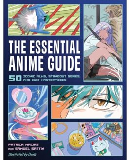 The Essential Anime Guide - Patrick Macias