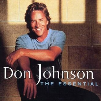 The Essential Don Johnson