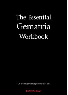 The Essential Gematria Workbook - Y.H.S. Boon