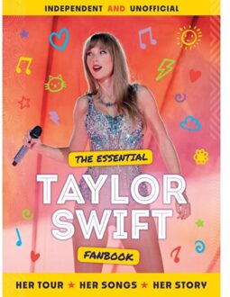 The Essential Taylor Swift Fanbook - Welbeck Children's Books - Mortimer Children's Books