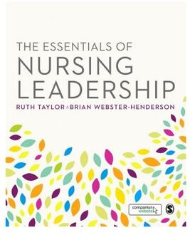 The Essentials of Nursing Leadership