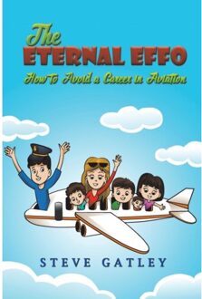 The Eternal Effo - Gatley, Steve