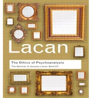 The Ethics of Psychoanalysis