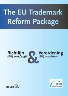 The EU trademark reform package - Boek Marjolein Driessen (9086920632)