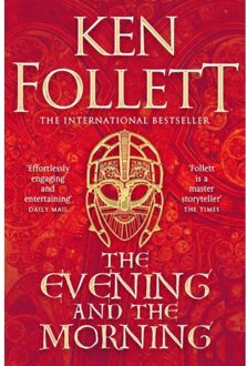 The Evening And The Morning - Follett, Ken