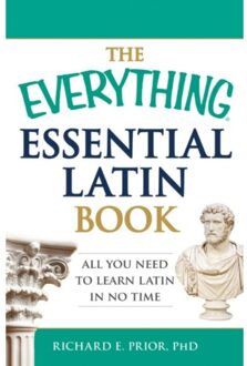 The Everything Essential Latin Book - Everything® Series - Richard E Prior