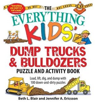 The Everything Kids' Dump Trucks and Bulldozers Puzzle and Activity Book