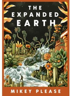 The Expanded Earth - The Expanded Earth Series - Mikey Please