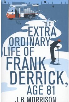 The Extra Ordinary Life of Frank Derrick, Age 81
