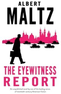 The Eyewitness Report - Albert Maltz