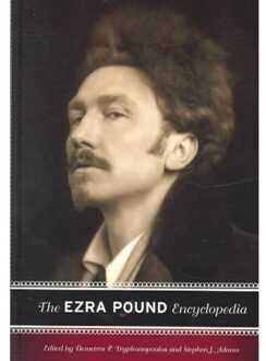 The Ezra Pound Encyclopedia