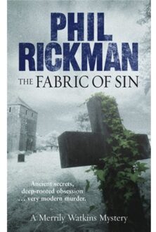 The Fabric Of Sin - Merrily Watkins Series - Phil Rickman