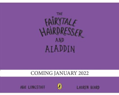 The Fairytale Hairdresser And Aladdin - The Fairytale Hairdresser - Abie Longstaff