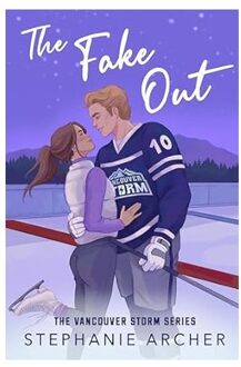 The Fake Out - Vancouver Storm - Stephanie Archer