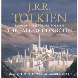 The Fall Of Gondolin - J. R. R. Tolkien