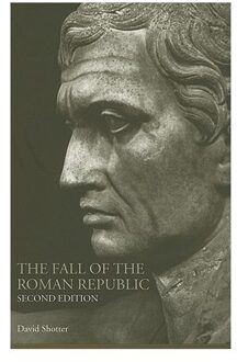 The Fall of the Roman Republic