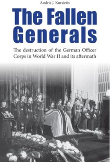 The fallen generals - Boek Andris J. Kursietis (9461536054)