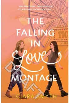 The Falling In Love Montage - Ciara Smyth