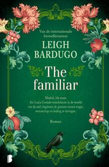 The familiar -  Leigh Bardugo (ISBN: 9789049202903)