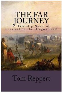 The Far Journey - Reppert, Tom