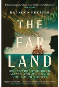 The Far Land - Brandon Presser