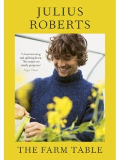 The Farm Table - Julius Roberts